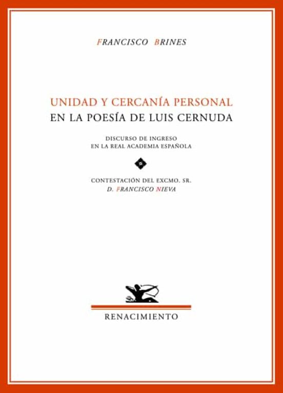 Unidad Y Cercanía Personal En La Poesía De Luis Cernuda