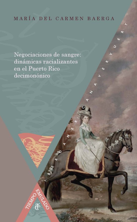 Negociaciones De Sangre: Dinamicas Racializantes En El Puerto Rico Dec