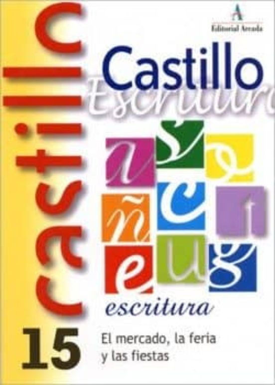 Castillo De Escritura 15 El Mercado La Feria Y Las Fiestas