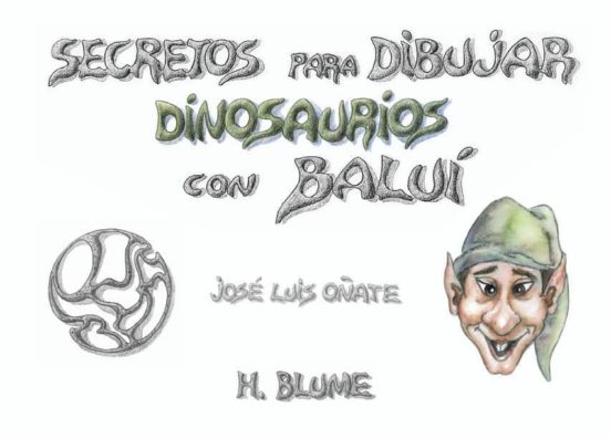 Secretos Para Dibujar Dinosaurios Con Baluí