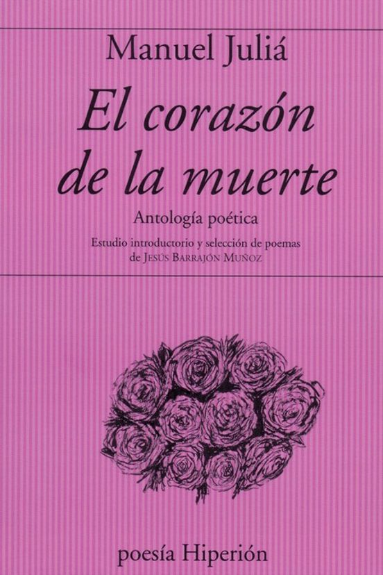 El Corazon de la Muerte: Antologia Poetica