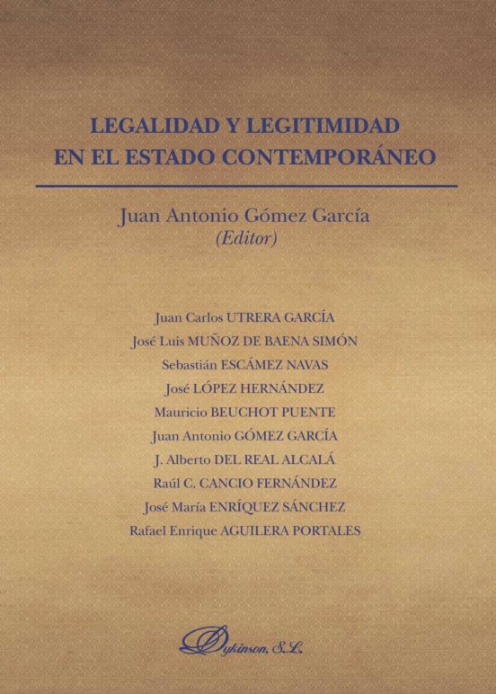 Legalidad Y Legitimidad En El Estado Contemporáneo