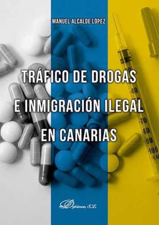 Tráfico De Drogas E Inmigración Ilegal En Canarias