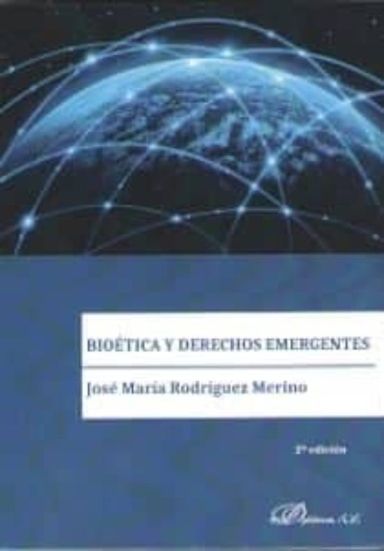 Bioética Y Derecho Emergentes