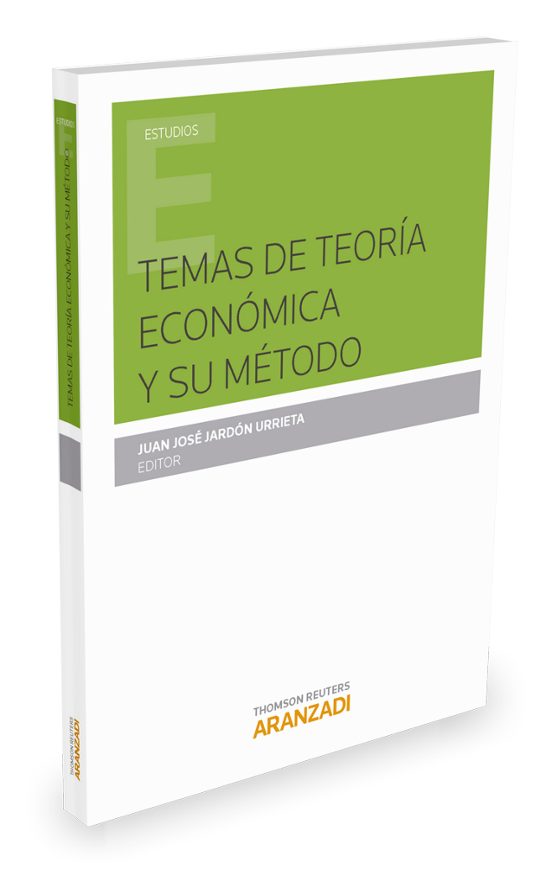 Temas de Teoría Económica y su método