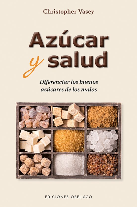 Azucar Y Salud: Diferenciar Los Buenos Azucares De Los Malos