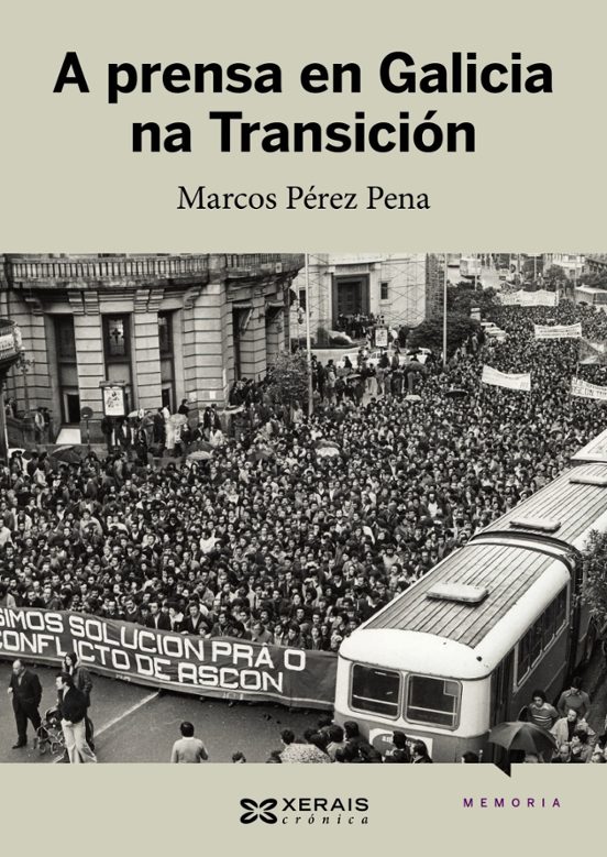 A Prensa En Galicia Na Transición