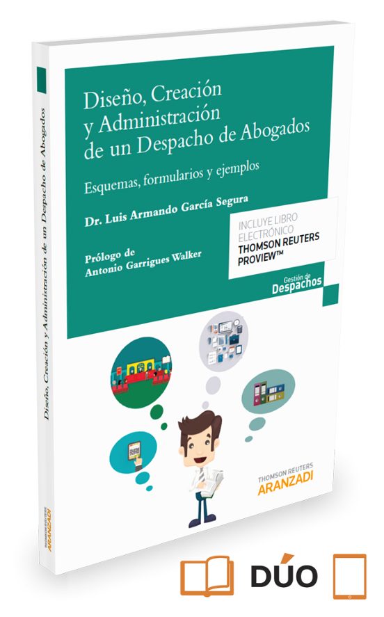 Diseño Creación Y Administración De Un Despacho De Abogados
