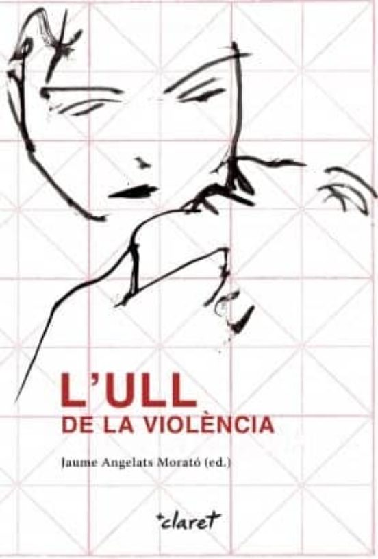 L'ull De La Violència