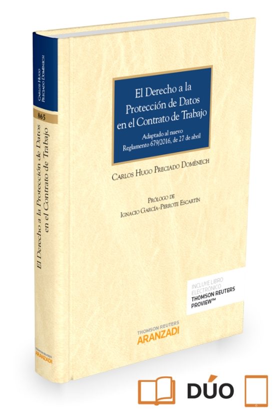 El Derecho A La Protección De Datos En El Contrato De Trabajo