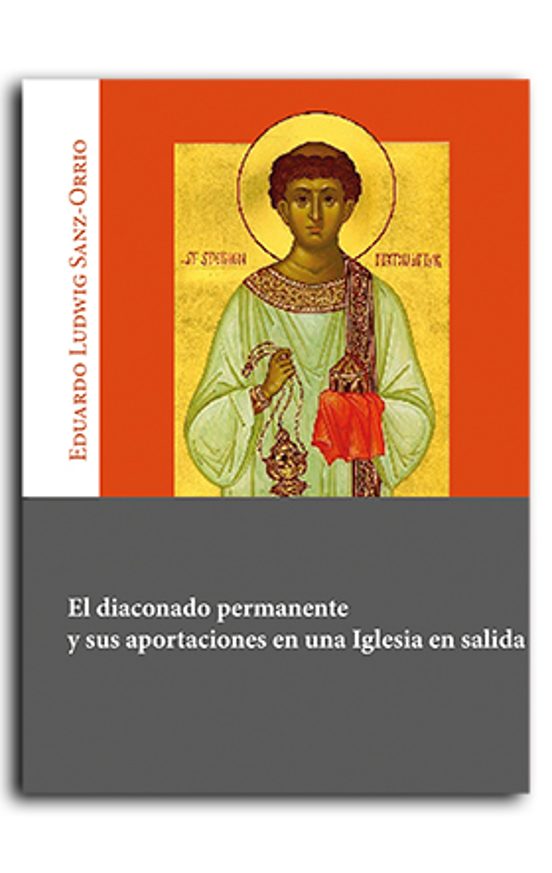 El Diaconado Permanente Y Sus Aportaciones En Una Iglesia En Salida