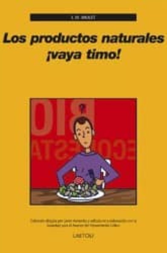 Los Productos Naturales ¡vaya Timo!