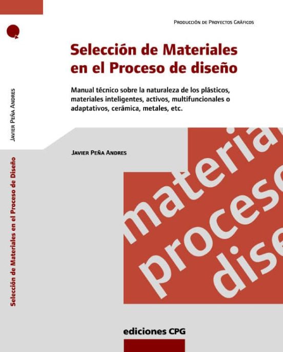 Seleccion De Materiales En El Proceso De Diseño