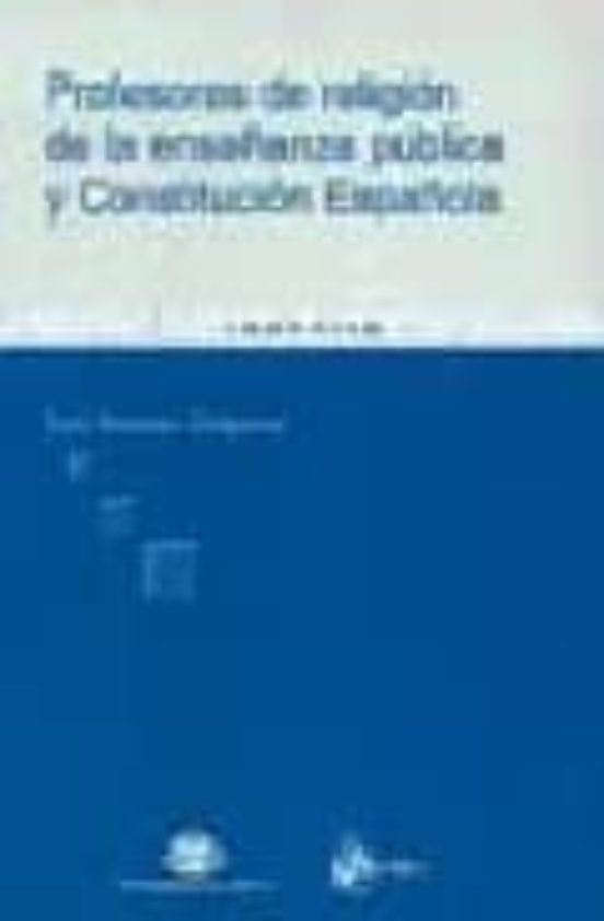 Profesores De Religion De La Enseñanza Publica Y Constitucional E Spañ