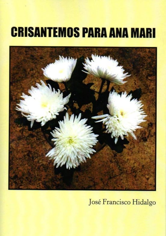 Crisantemos Para Ana Mari