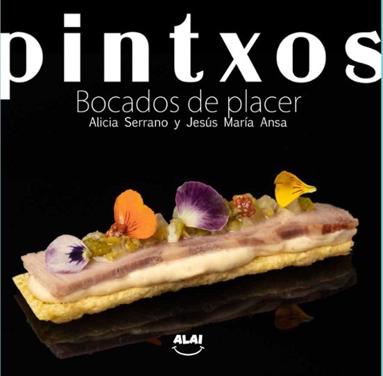 Pintxos. Bocados De Placer