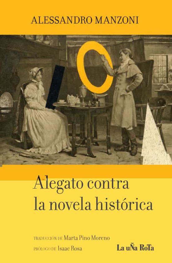 Alegato Contra La Novela Histórica