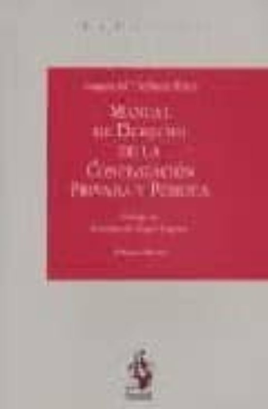 Manual De Derecho De La Contratación Privada Y Pública