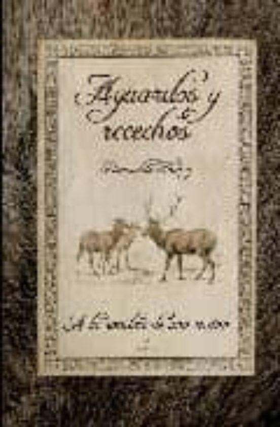Aguardos y Recechos: A la Sombra de una Encina