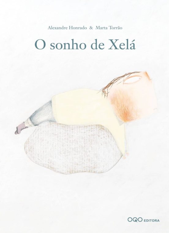 O Sonho De Xela
