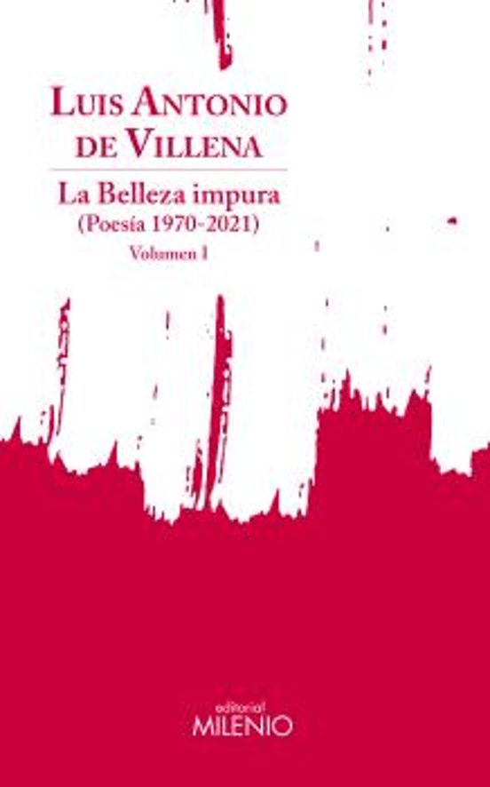 La Belleza Impura Volumen I