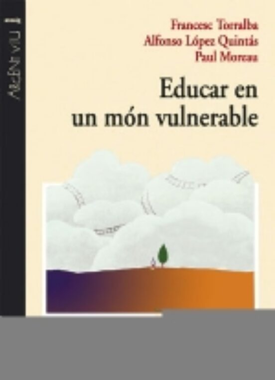 Educar En Un Món Vulnerable