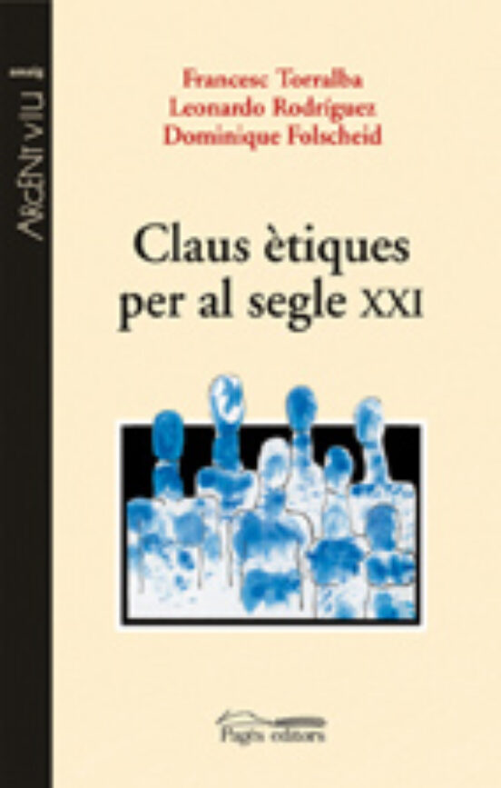 Claus Ètiques Per Al Segle XXI