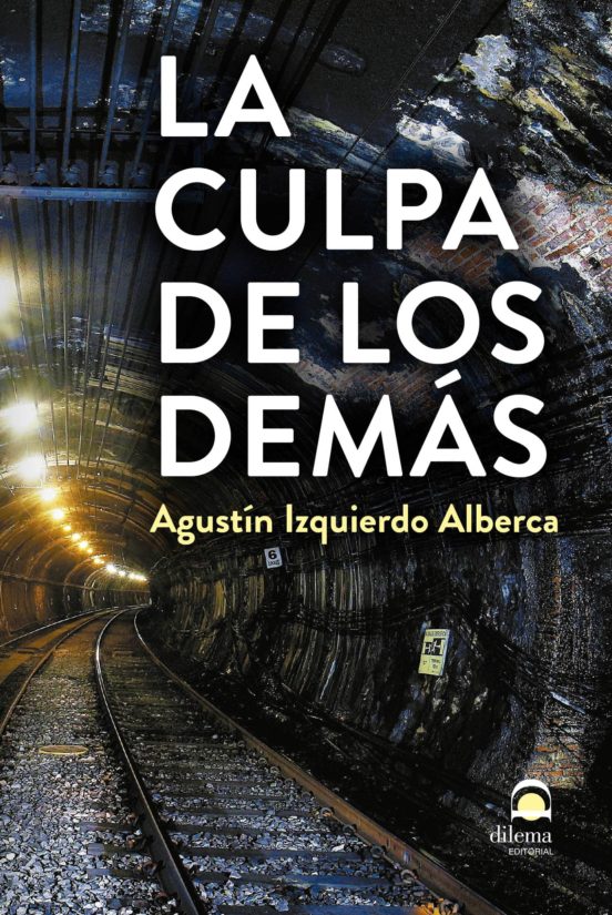 La Culpa De Los Demás