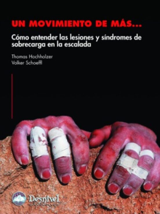 Un Movimiento De Mas: Como Entender Las Lesiones Y Sindromes De S Obre