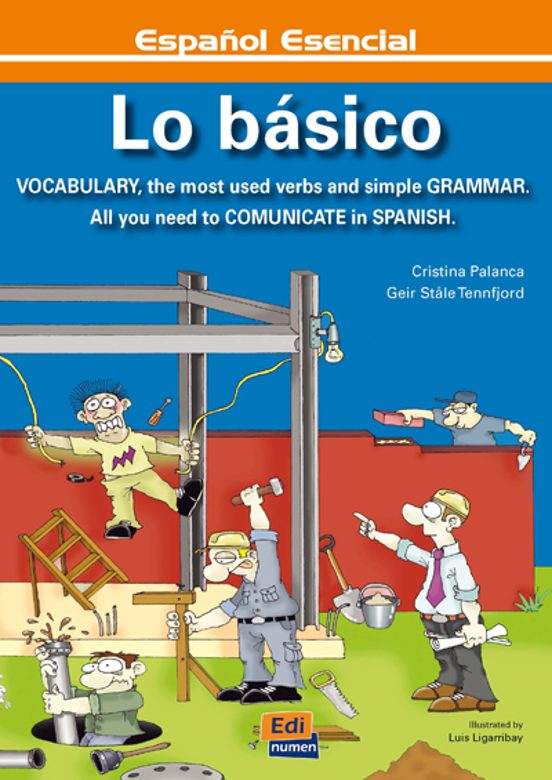 Lo Basico: Español Esencial