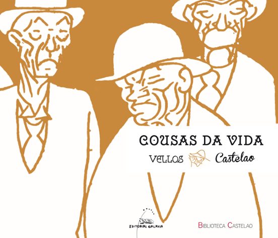 Cousas Da Vida. Vellos