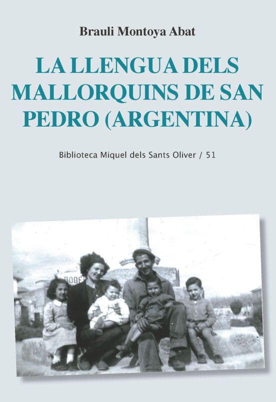 La Llengua Dels Mallorquins De San Pedro