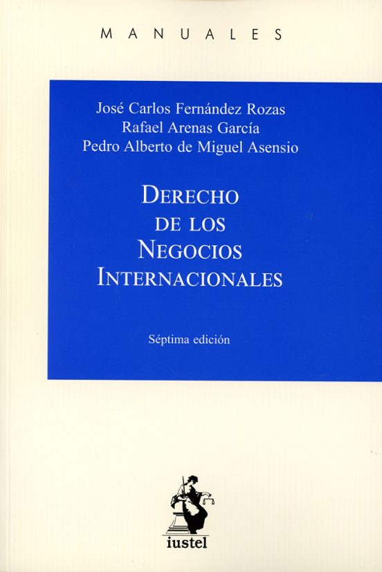 Derecho De Los Negocios Internacionales