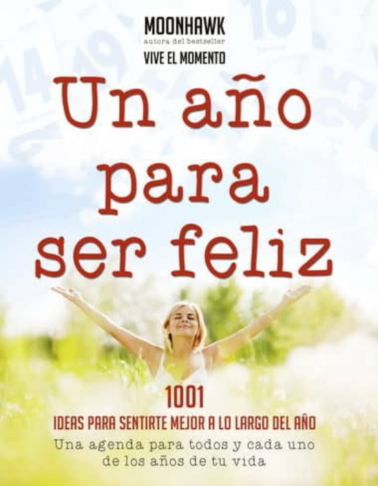 Un Año Para Ser Feliz