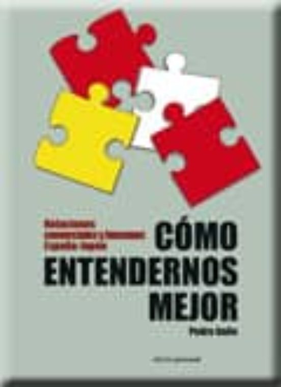 Como Entendernos Mejor: Relaciones Comerciales Hispano-japonesas