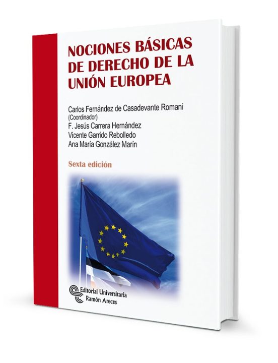 Nociones Básicas De Derecho De La Unión Europea