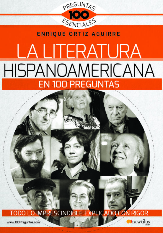 La Literatura Hispanoamericana En 100 Preguntas