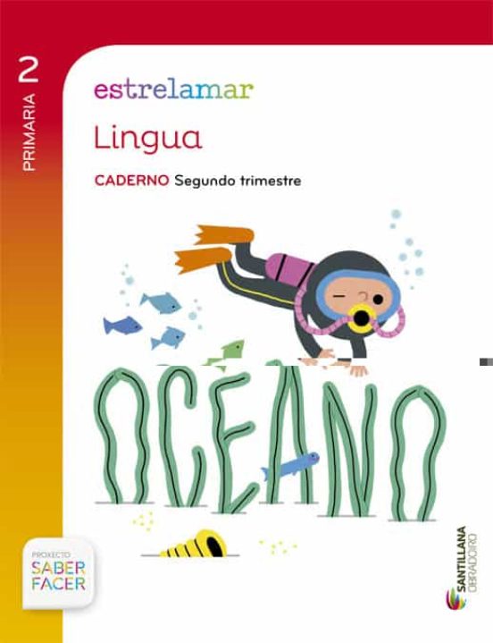 Caderno Lingua 2 Globalizado 2º Primaria Estrelamar Ed. 2015