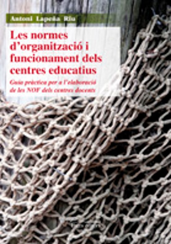 Les Normes D Organitzacio I Funcionament Dels Centres Educatius