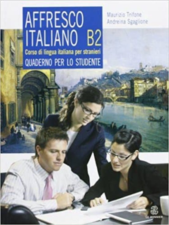Affresco Italiano B2 Quaderno Per Lo Studente
