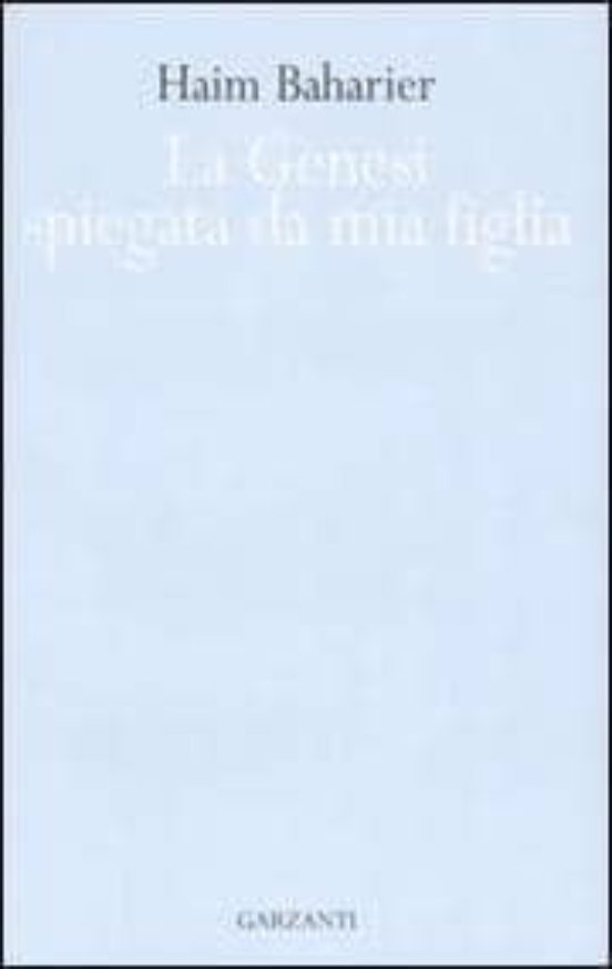 La Tora Spiegata A Mia Figlia