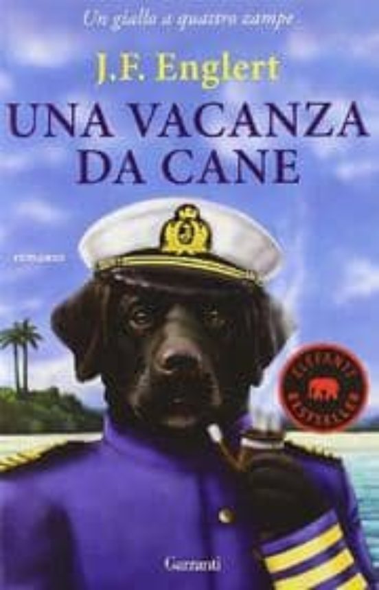 Una Vacanza Da Cane