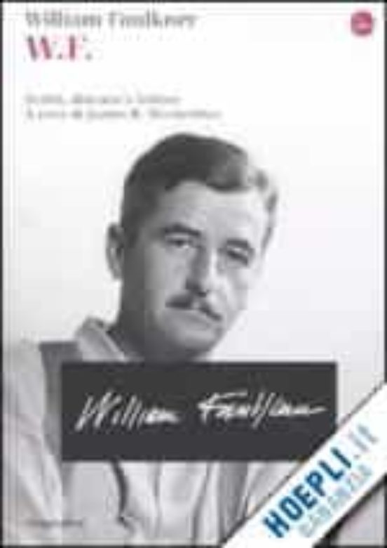 W.f. Scritti Discorsi e Lettere