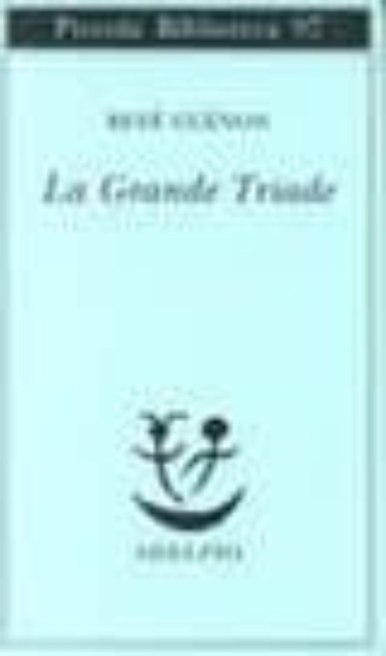 La Grande Triade