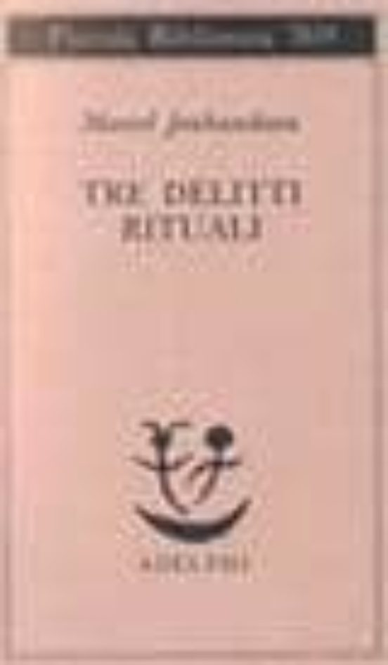 Tre Delitti Rituali