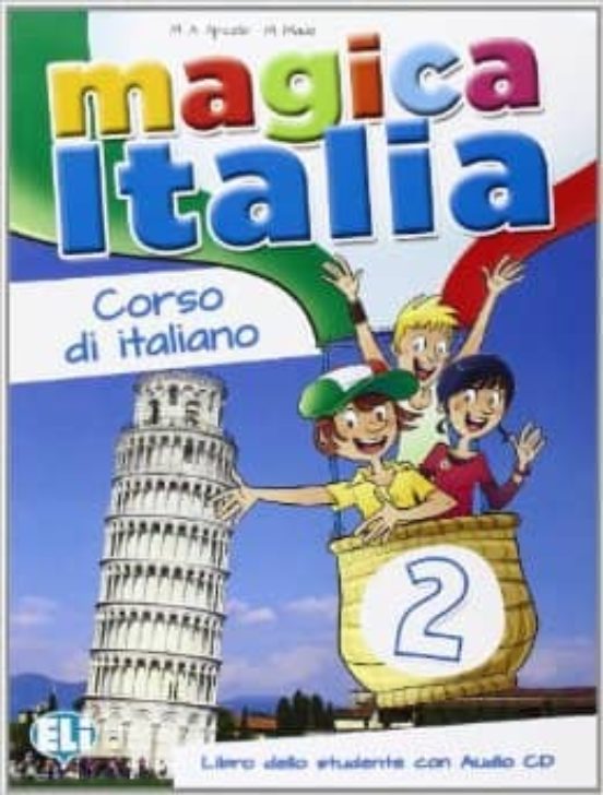 Magica Italia 2 - Libro Alumno + Cd