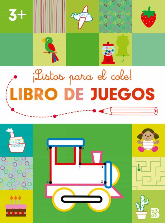 Listos Para El Cole - Libro De Juegos +3