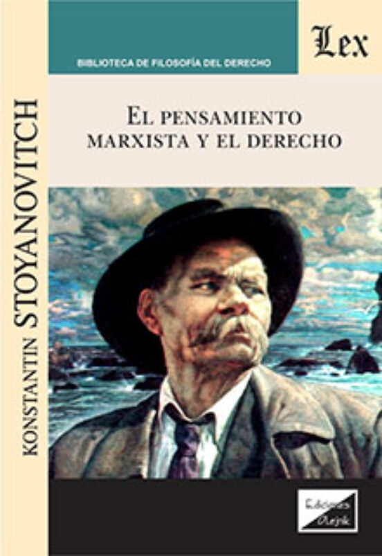 Pensamiento Marxista Y El Derecho El