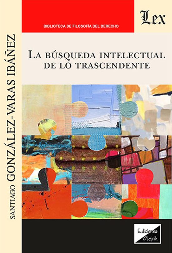 La Busqueda Intelectual De Lo Trascendente