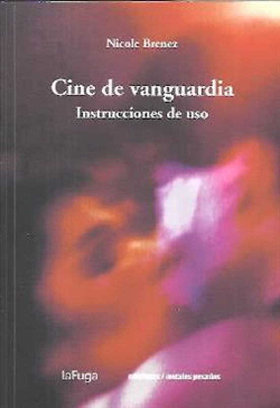 Cine De Vanguardia. Introducciones De Uso